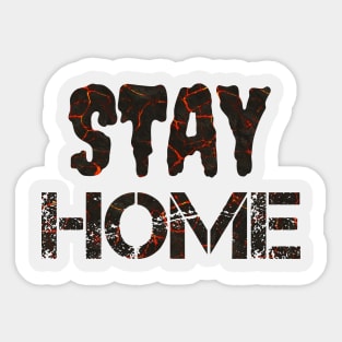 T-shirt STAY HOME Sticker